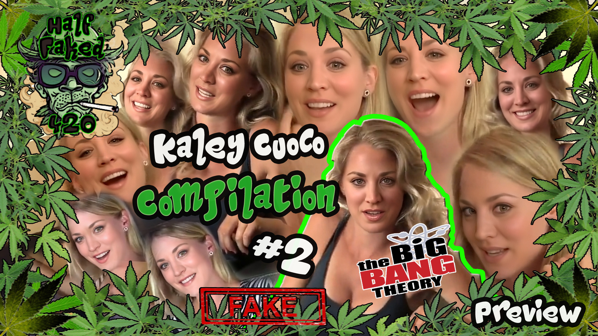 Kaley Cuoco - Compilation #2 | PREVIEW (14:50) | FAKE