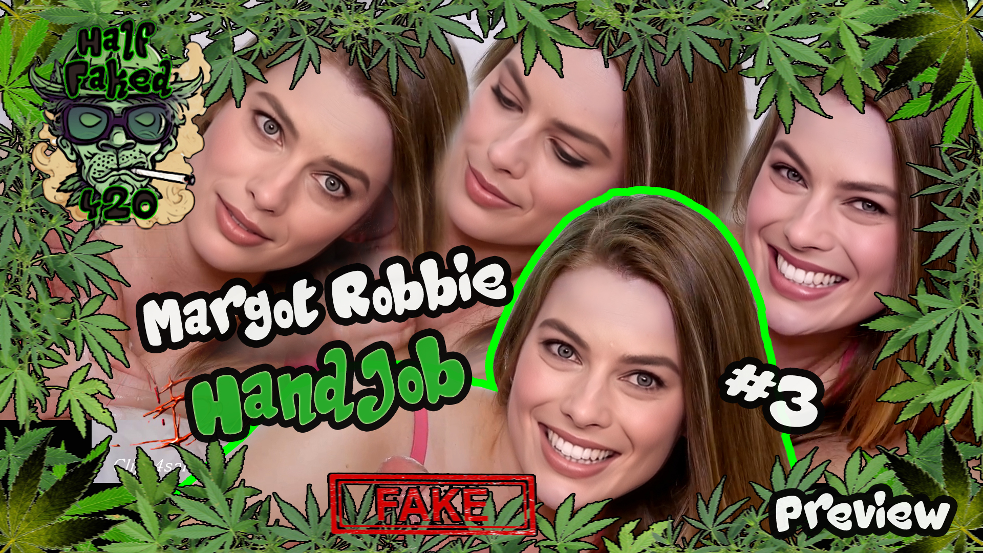 Margot Robbie - Handjob #3 | PREVIEW (12:05) | FAKE