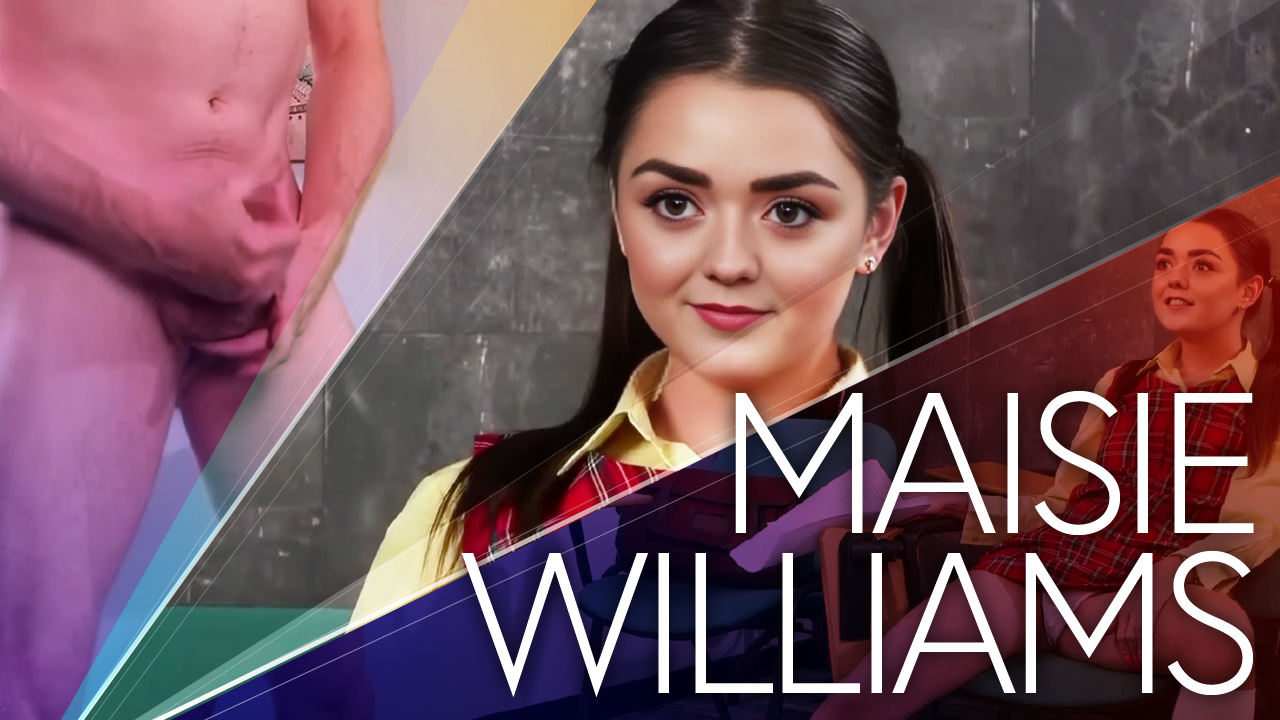 Maisie Williams | WANK FOR ME | Fakeville Pictures