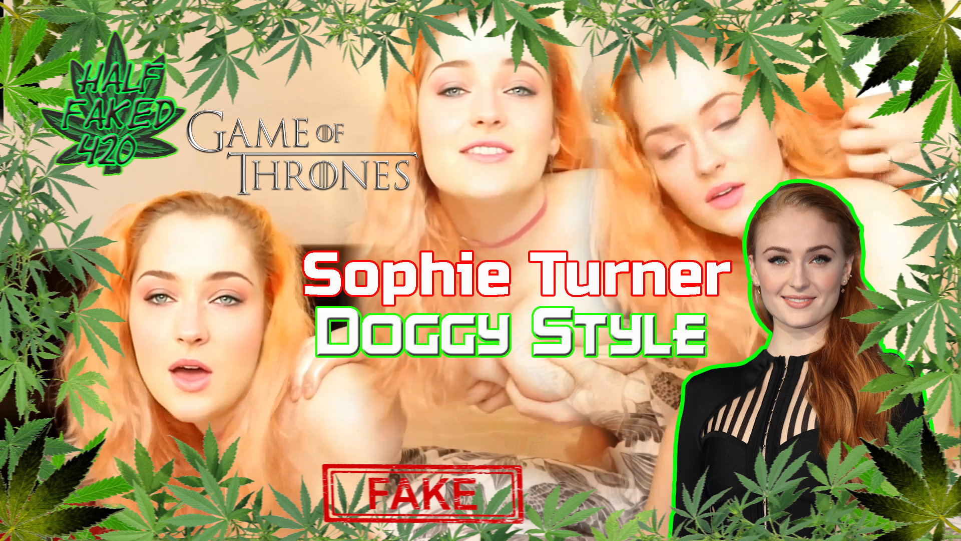 Sophie Turner - Doggy style | FAKE | FREE DOWNLOAD | 420 Subscriber Special