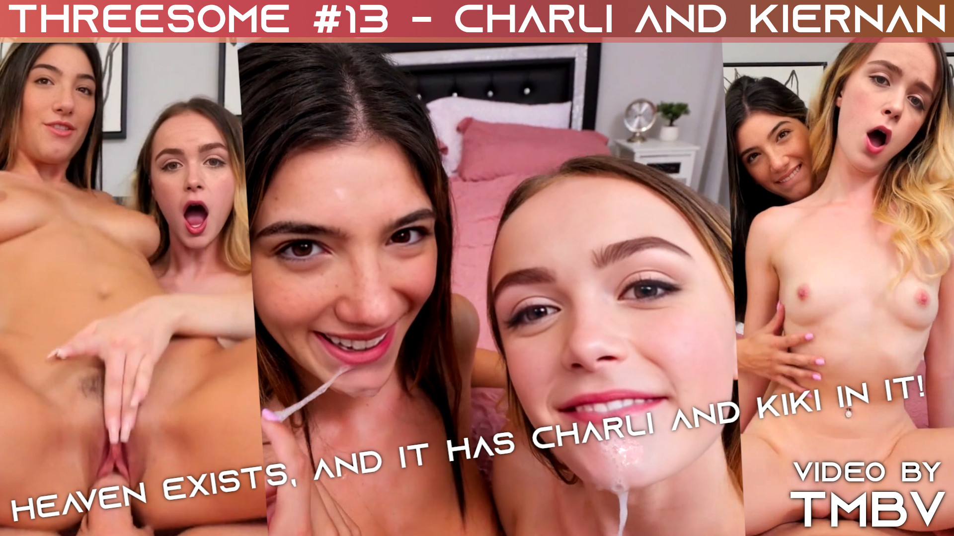 Threesome #13 - Charli d'Amelio and Kiernan Shipka - FULL VERSION