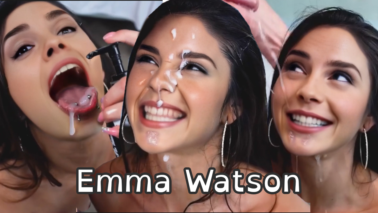 Emma Watson Sloppy Face Fuck + Double Facial