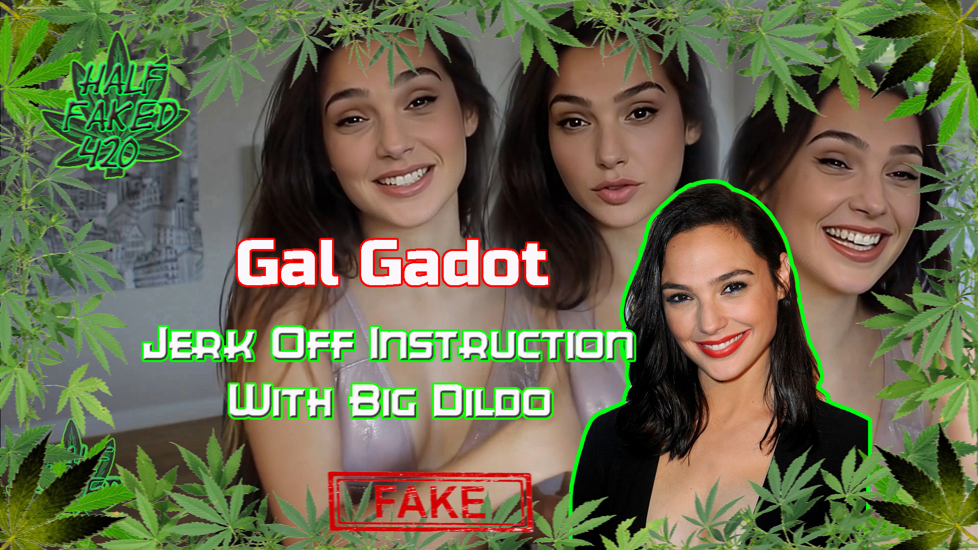 Gal Gadot - Jerk off instruction with big dildo | FAKE