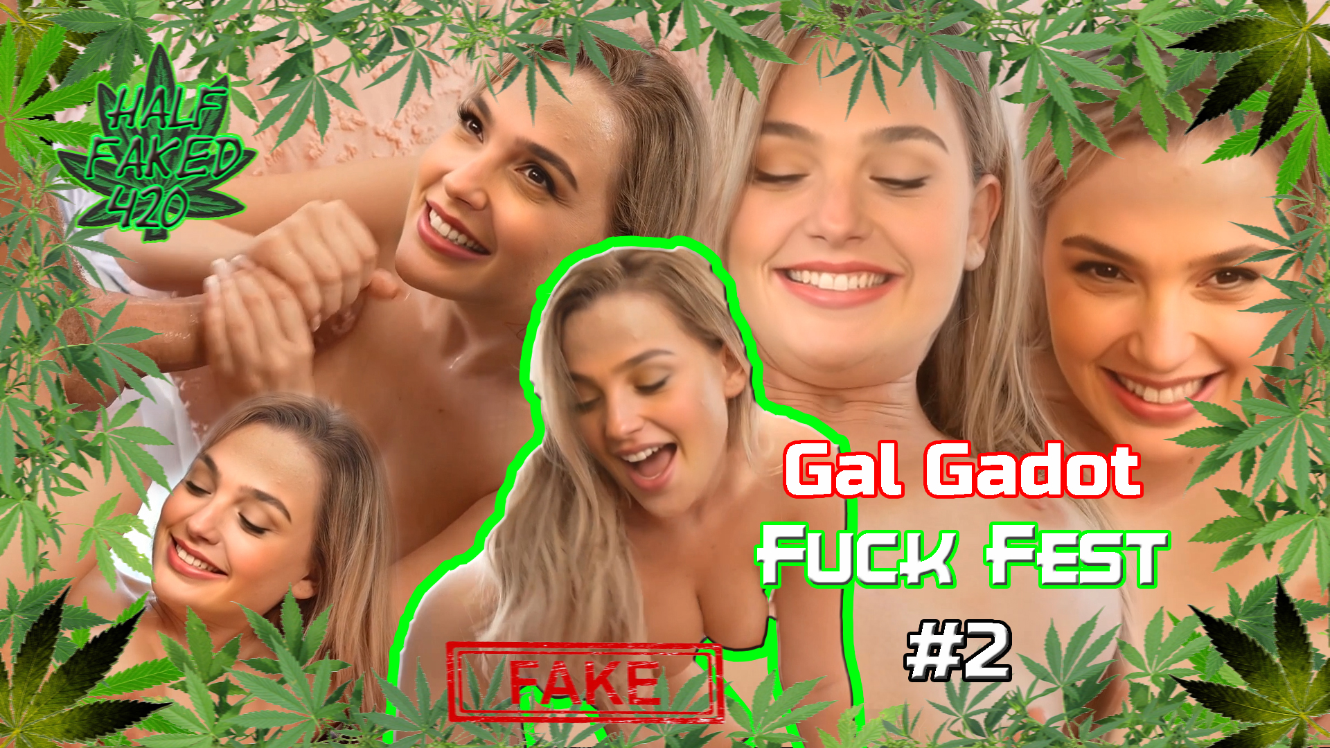Gal Gadot - Fuck Fest #2 | 60 FPS | FAKE
