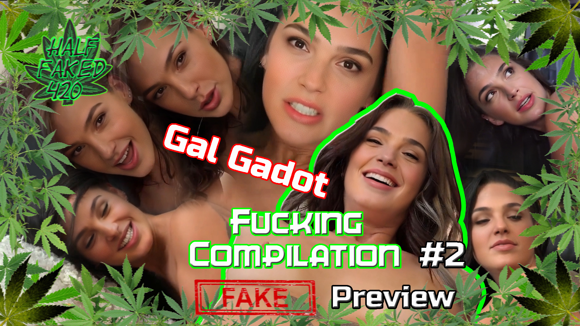 Gal Gadot - Fucking Compilation #2 (Preview - 14:15min) | FAKE